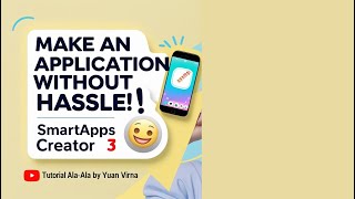🛠️ SmartApps Creator 3: Bikin Aplikasi Android Tanpa Ribet! || Tutorial Ala-Ala Eps' OO screenshot 4