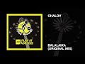 Chalov / Balalaika (Original Mix)