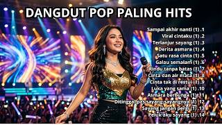 DANGDUT POP PALING HITS 2026 | FULL ALBUM DANGDUT POP TERBARU UNTUK TEMAN SANTAI