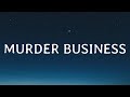 NBA YoungBoy - Murder Business (Lyrics)