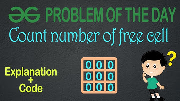 Count number of free cell || gfg potd || gfg || Hash || Matrix