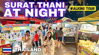 Southern Thailand at Night ✨ | Surat Thani City Walk and Market Tour | 4K 60fps (No Talking)
