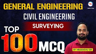 General Engineering Civil | Surveying Top 100 MCQ | For JSSC JE & Other JE Exam | by Himanshu Sir