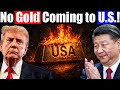 No Gold For U.S.! China Imposes 150% Gold Tariffs on US Banks