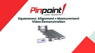How to Measure Squareness & Perpendicularity with Laser Alignment | Pinpoint Laser Systems