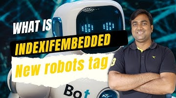 What is indexifembedded Robot Tag and How it is Helpful?