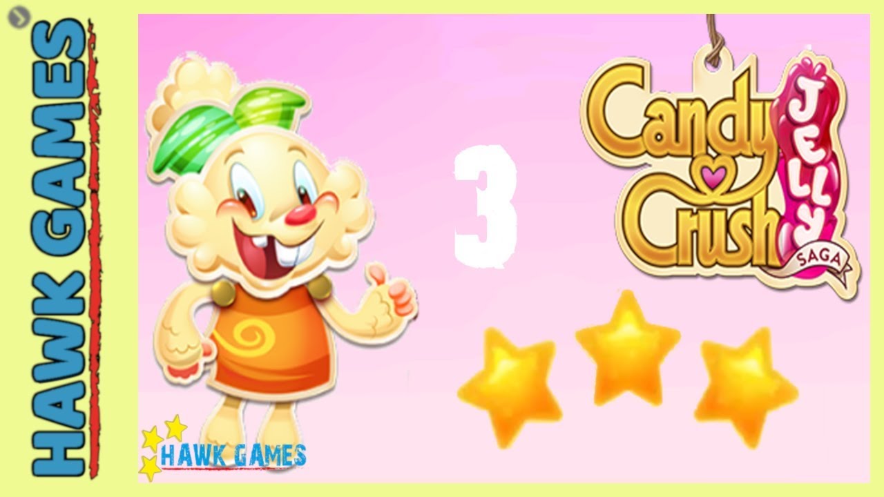 Candy Crush Jelly - 3 Stars Walkthrough Level 3 (Jelly mode)
