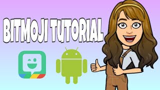 BITMOJI Tutorial -Tagalog screenshot 1