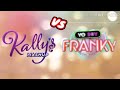 Kallys mashup vs franky