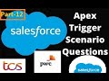 Trigger scenario based questions in salesforce  salesforce interview question  salesforce in hindi