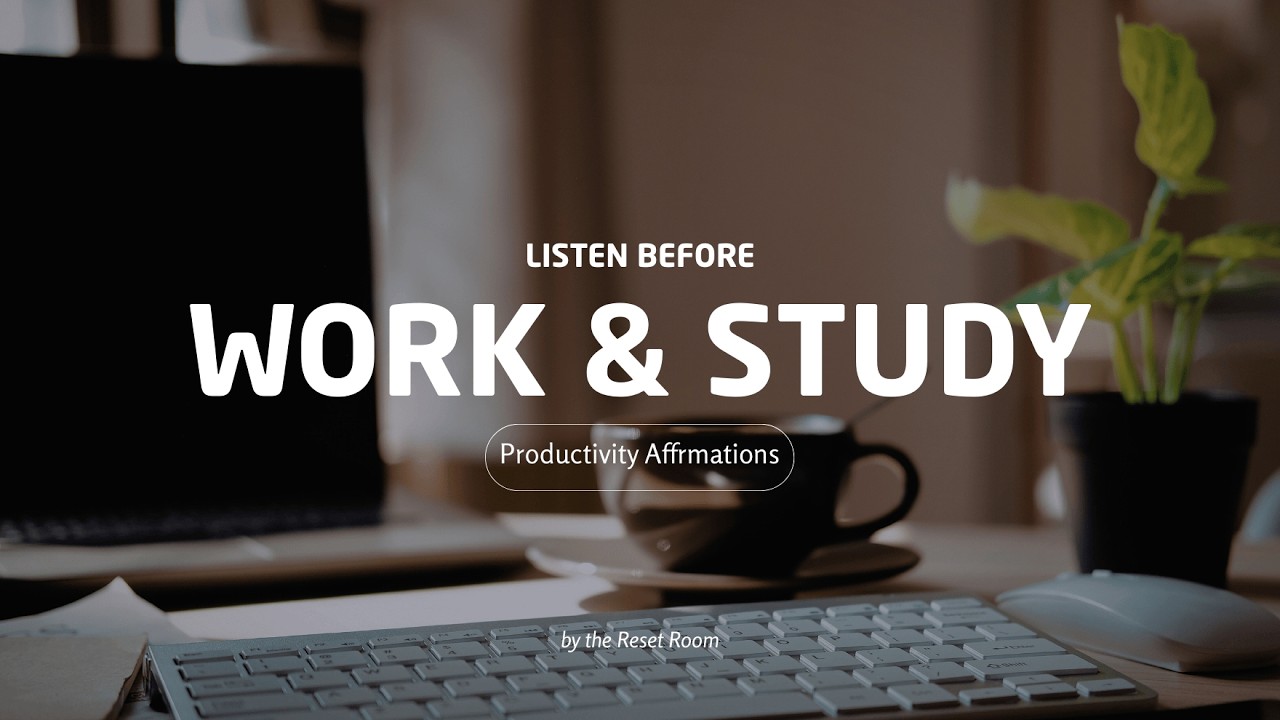 WORK MODE ON ☕ Deep Focus & Productivity Affirmations (mind reset)