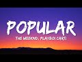 The Weeknd Madonna Playboi Carti Popular Lyrics