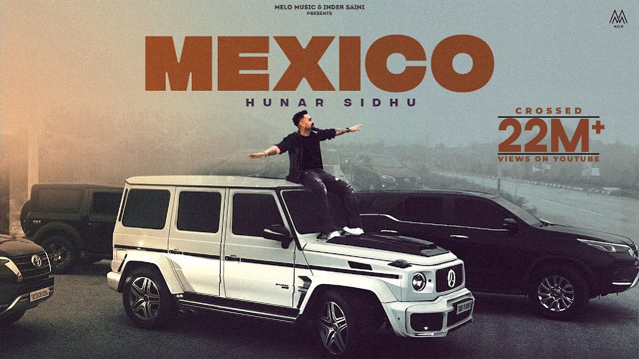 Mexico  Hunar Sidhu  Kali Kali Kha lene Aa  Gauri Virdi  Punjabi Songs 2023