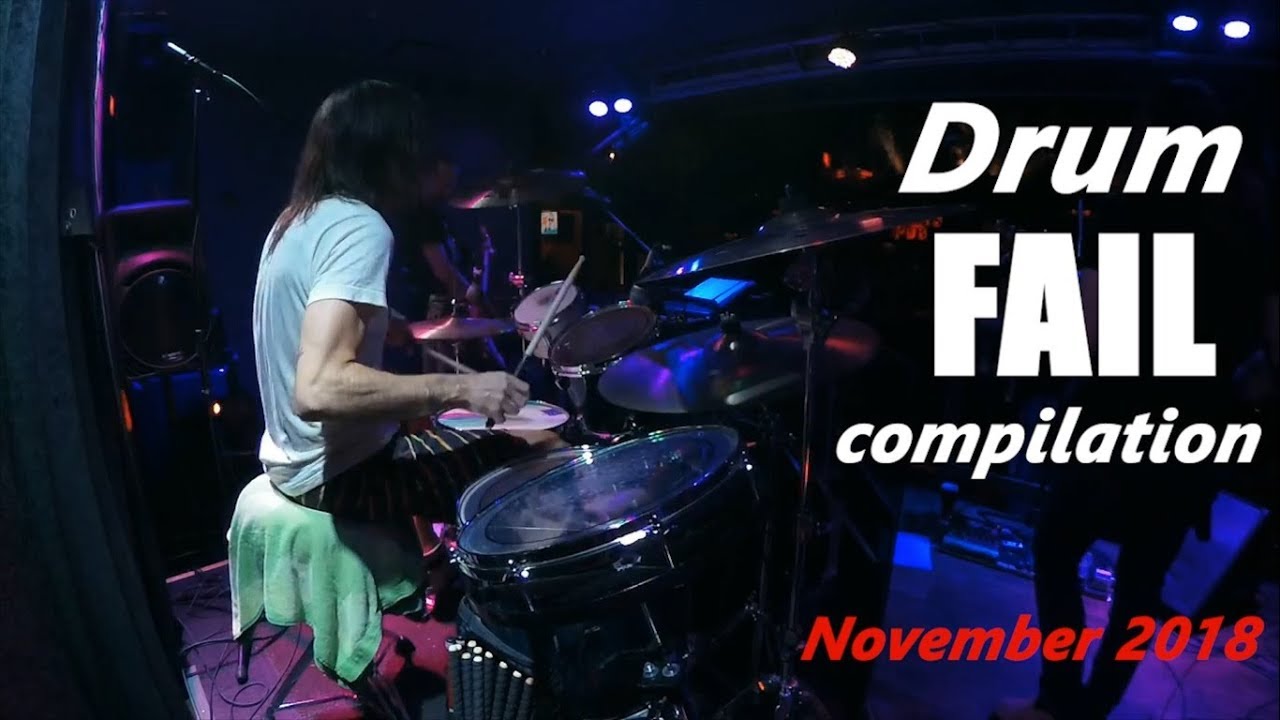 Drum FAIL compilation November 2018 RockStar FAIL YouTube