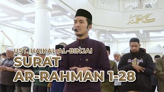 Imam Sholat Merdu | Surat Ar-Rahman 1-28 | Ust. Haikal Al-Binjai