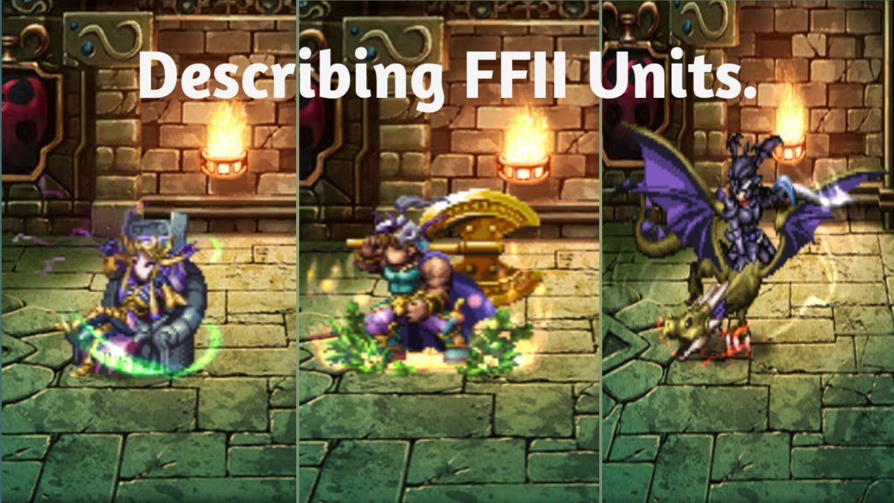 FFBE JP - Describing FFII New Units(NV Emperor, NV Richard, and NVA Guy)