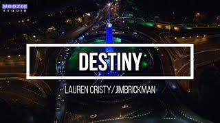 Destiny - Lauren Christy and Jim Brickman (Lyrics Video)