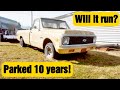 ABANDONED C10 parked 10 years rescued from it's grave. Will it run? Will it drive?