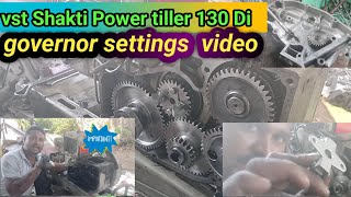 How tovst Shakti Power tiller engine governor setting  video/  vst Power tiller governor settings