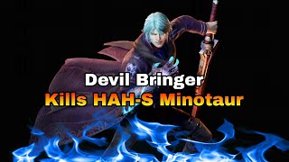 Db (Devil Bringer) Kills HAH-S Minotaur In 90 Seconds | Dmc: Poc