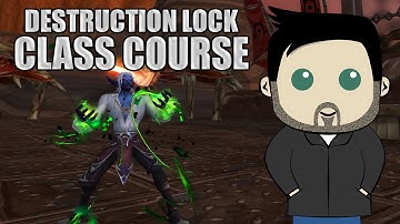 Class Course: A Destruction Warlock Rotation Guide for Beginners in BFA!