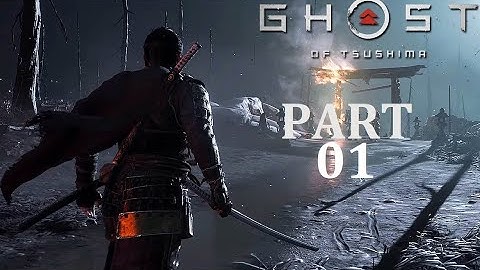 GHOST OF TSUSHIMA Gameplay Walkthrough Part 1 INTRO No Commentary (PS4 PRO)