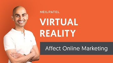 How Virtual Reality Is Going to Affect Digital Marketing