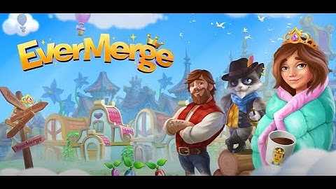 EVERMERGE THE BEGINNING