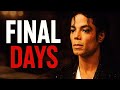 Michael Jackson’s Final Days – The Untold Truth