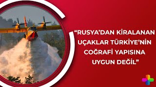 THK Eski Başkanı Karakuş: Rusya’dan kiralanan uçaklar Türkiye’nin coğrafi yapısına uygun değil