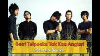 Kertas band - Saat Telponku Tak Kau Angkat (Official Music)