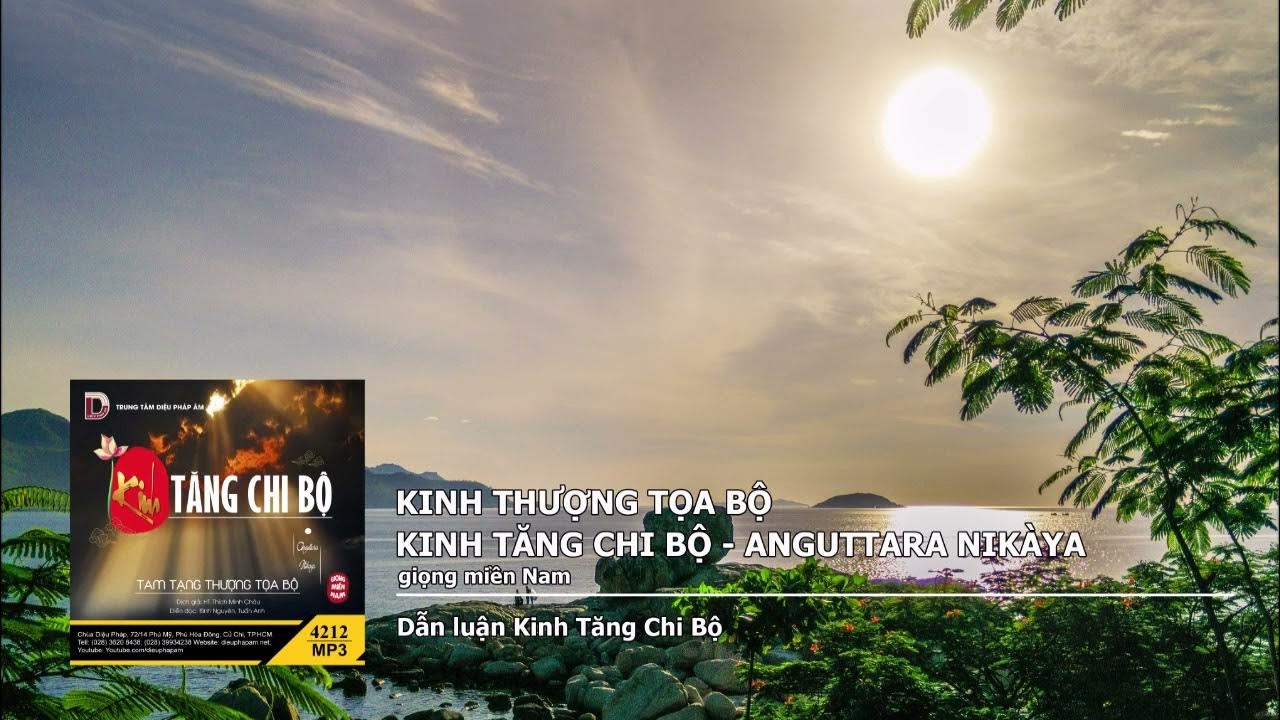 Dẫn luận K.Tăng Chi Bộ giọng miền Nam 