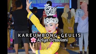 Tari tunggal ✨ K A R E M B O N G - G E U L I S🌸 // Azlya Octaviani 😚 -MallDetosDepok
