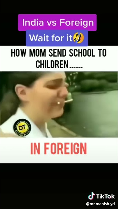 #India vs foreign  # How  mom send school to children 😂🤣🤣 #comedy  #funnyvideo
