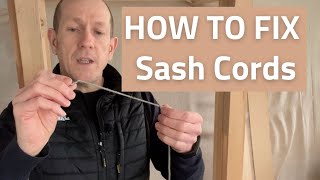 Beginners Guide To Replacing Sash Window Cords