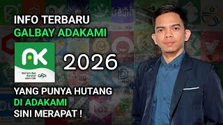 LATEST INFORMATION ON GALBAY ADAKAMI 2026 (Legal Loan Application)