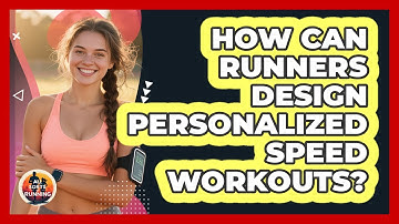 How Can Runners Design Personalized Speed Workouts? - All Sorts Of Running