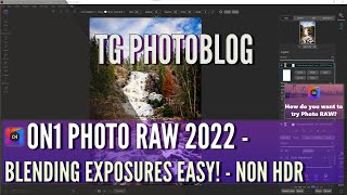 ON1 Photo Raw 2022 - Blending images EASY in ON1 Photo Raw