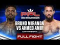 Bruno miranda vs ahmed amir  pfl 3 2023