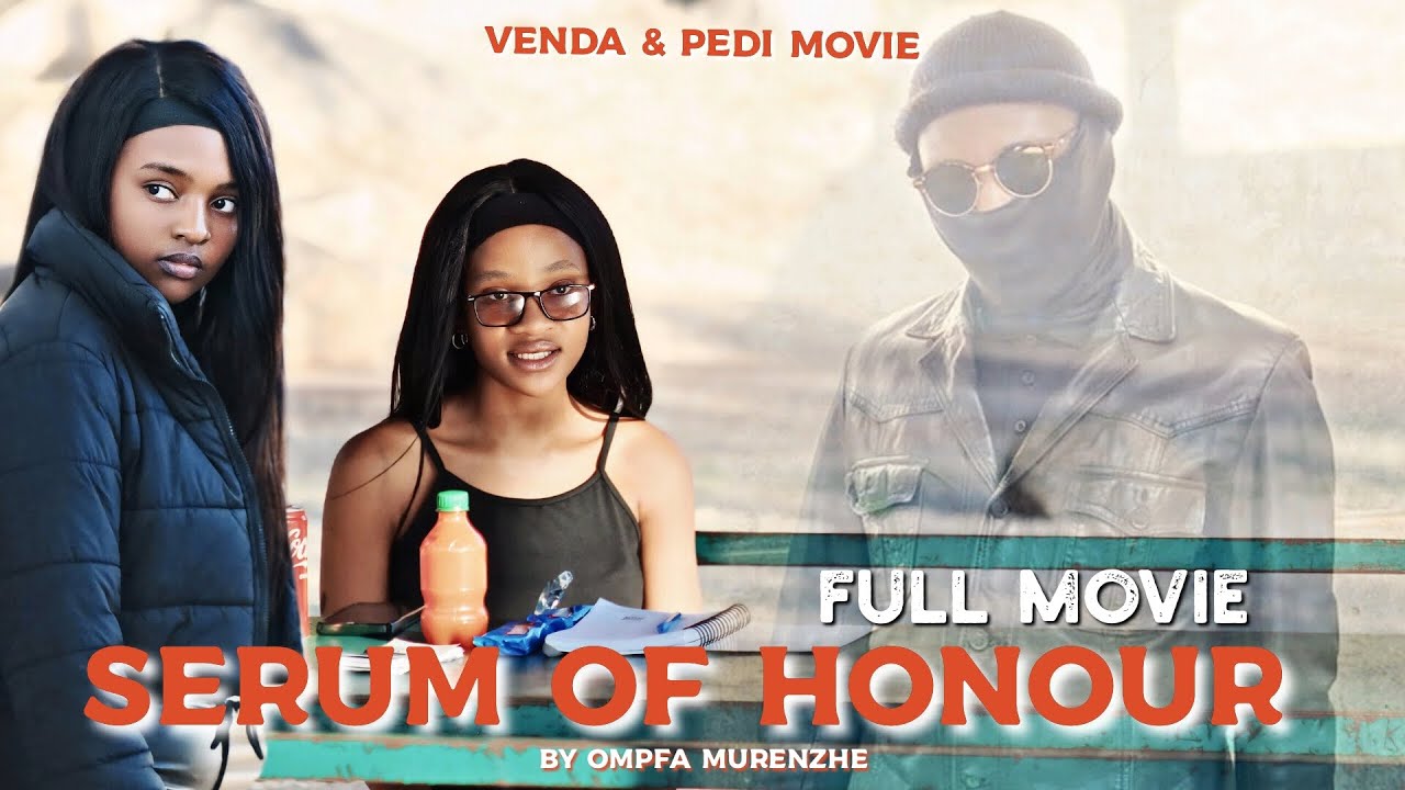 Serum of Honour (Venda & Pedi Movie) [at University of Limpopo]