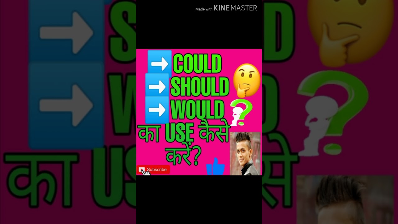 How to use should, would and could correctly in English speaking? 