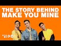 The Making Of PUBLIC's "Make You Mine"