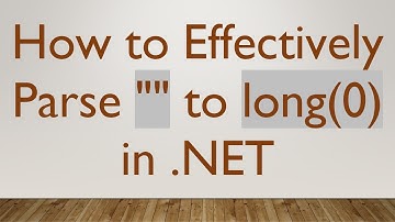 How to Effectively Parse "" to long(0) in .NET