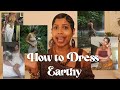 How to Dress Like an Earthy Girl | * Styling Tips + Closet Essentials *