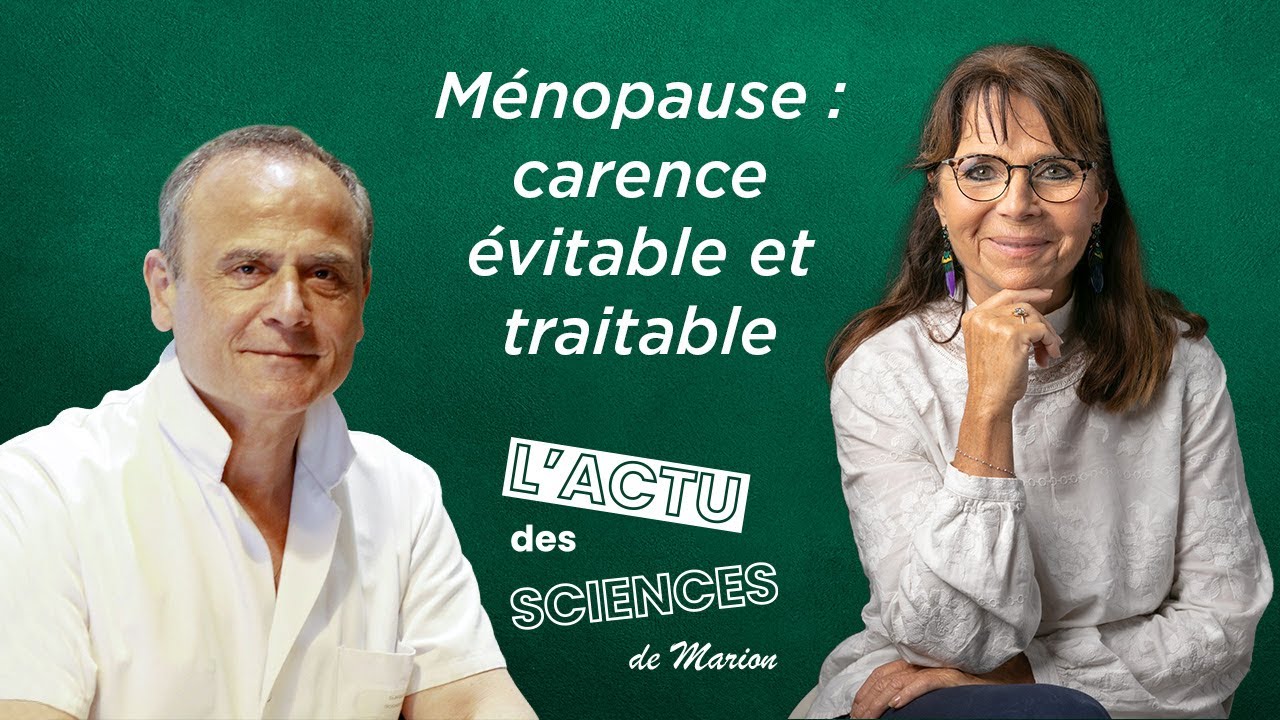 Ménopause : Carences évitables et traitables - Dr Mouly