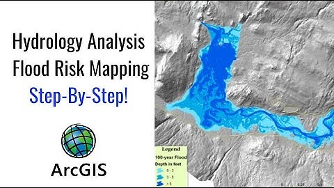 How to Perform Hydrology Analysis and Flood Risk Mapping in ArcGIS? A Complete Tutorial.