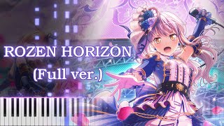 【バンドリ！】ROZEN HORIZON (フル) ピアノアレンジ