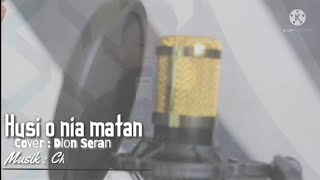Lagu Dansa kizomba Terbaru 2021 Hosi O Nia Matan_Cover_by. Dion seran).Musik: Chinta Brenzs.)