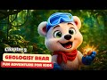 Kids Learning Cartoon in 4K 🌈 Geologist Bear’s Fun Educational Adventure for Toddlers &amp; Preschool