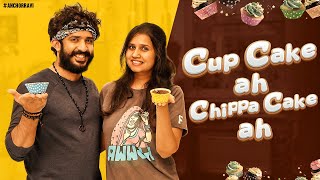 CupCake Ahh ChippaCake Ahh | Anchor Ravi | Nitya Saxena | CupCake Recipe | Bake WithMe